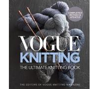 Vogue Knitting The Ultimate Knitting Book - 9781942021698