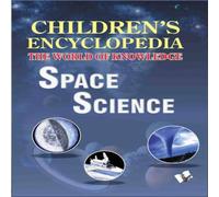 Vohra Ma0svi Children's Encyclopedia - Space Science Paperback Book Vohra Ma0svi Multicolor