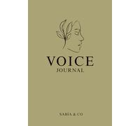 Voice.: A Guided Journal for First-Generation Latinas by Dr. Stacy Estrada-Smith
