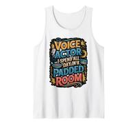 Voice Actor Talking to Myself Design Tank Top