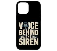 Voice Behind The Siren Emergency Dispatcher EMS Case for iPhone 12 Pro Max
