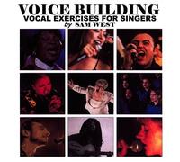 Voice Building Vocal Exercises for Singers