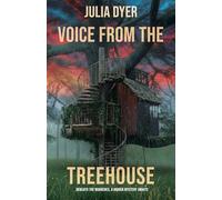 Voice from the Treehouse