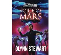 Voice of Mars: 10th Anniversary Edition (Starship's Mage)