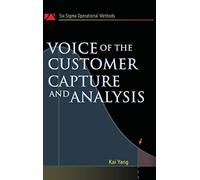 Voice of the Customer: Capture and Analysis (MECHANICAL ENGINEERING)