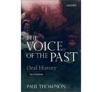 Voice of the Past : Oral History, Paperback by Thompson, Paul Richard, Brand ...