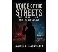 Voice of the Streets: The Rise of Lil Durk and the OTF Legacy