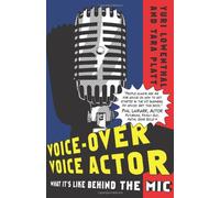 Voice-Over Voice Actor: What It's Like Behind the Mic