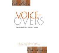 Voice-Overs: Translation and Latin American Literature (Suny Series in Latin American and Iberian Thought and Culture)