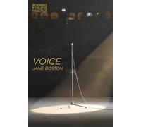 Voice: Readings in Theatre Practice: 4