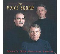 Voice Squad - Many's the Foolish Youth [CASSETTE]