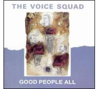 Voice Squad, the - Good People All