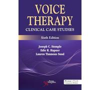 Voice Therapy: Clinical Case Studies