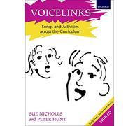 Voicelinks: Songs and activities across the curriculum (Voiceworks)