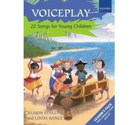 Voiceplay: 22 Songs for Young Children: Pack (Leader's Book, CD, Children's Book) (Voiceworks)