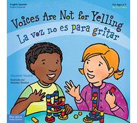 Voices Are Not for Yelling (Best Behavior) (Best Behavior Series)