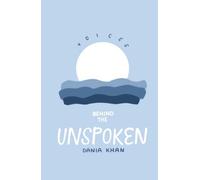 Voices Behind the Unspoken