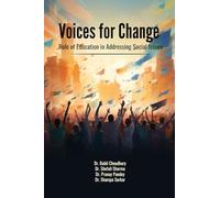VOICES FOR CHANGE: ROLE OF EDUCATION IN ADDRESSING SOCIAL ISSUES