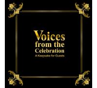 Voices from the Celebration: A Keepsake for Guests Capture heartfelt messages and cherished memories with this beautifully designed guestbook! Perfect ... gatherings, guestbook provides ample space.