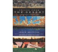 Voices from the Desert: A Spirituality for Our Times by Leslie Griffiths (2011-09-20)