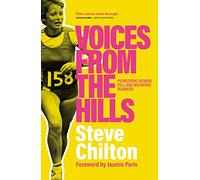 Voices from the Hills: Pioneering women fell and mountain runners