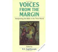 Voices from the Margin: Interpreting the Bible in the Third World