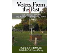 Voices From the Past: Arab, Alabama's 1883 Northern Methodist Church Cemetery