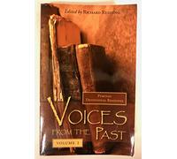 Voices from the Past Volume I