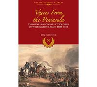 Voices from the Peninsula (The Napoleonic Library)