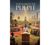 Voices from the Pulpit :: Preaching Across Villages, Towns, and Cities in Liberia