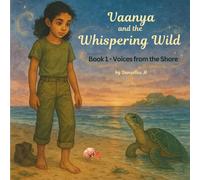 Voices from the Shore: 1 (Vaanya and the Whispering Wild)