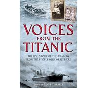 Voices from the Titanic