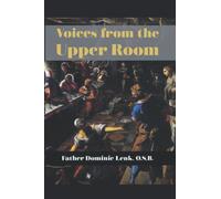 Voices from the Upper Room