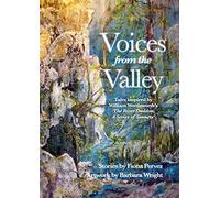 Voices from the Valley: Tales inspired by William Wordsworth's 'The River Duddon, A Series of Sonnets'