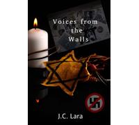 Voices from the Walls