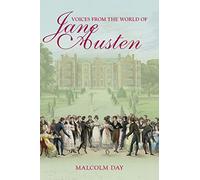 Voices from the World of Jane Austen