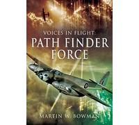 Voices in Flight: Pathfinder Force