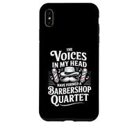 Voices In My Head Formed A Barbershop Quartet - Case for iPhone XS Max