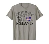 voices in my head keep telling me - ICELAND funny Icelandic T-Shirt