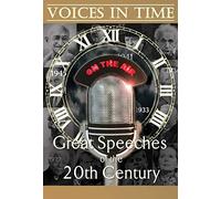 Voices In Time: Great Speeches Of The 20th Century [DVD]
