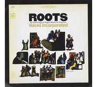 VOICES INCORPORATED - Roots: An Anthology of Negro Music in America