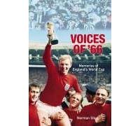 Voices of '66: Memories of England's World Cup