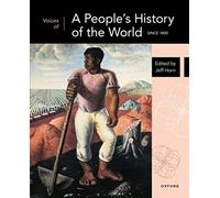 Voices of A People's History of the World: since 1400