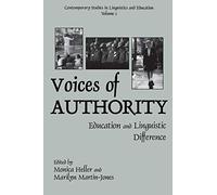 Voices of Authority: Education and Linguistic Difference: 1 (Singular Audiology Text)