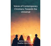Voices of Contemporary Christians: Towards the Universal