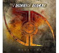 Voices Of Decay - Overcome