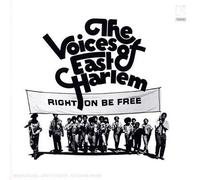 Voices of East Harlem - Right On Be Free