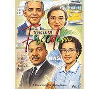 Voices Of Freedom: A Black History Coloring Book
