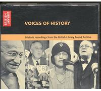 Voices of History: Historic Recordings from the British Library Sound Archive
