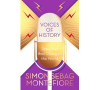 Voices of History: Speeches that Changed the World